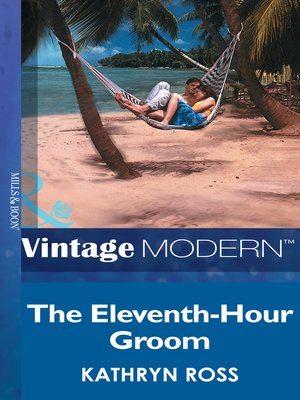 cover image of The Eleventh-Hour Groom